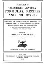 Cover of: Henley's Twentieth century formulas, recipes and processes by Gardner Dexter Hiscox