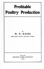 Cover of: Profitable poultry production by Maurice Grenville Kains