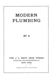 Modern plumbing by J. L. Mott Iron Works.