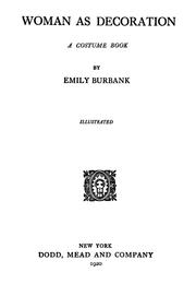 Cover of: Woman as decoration by Emily Burbank