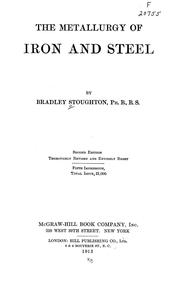 Cover of: The metallurgy of iron and steel by Bradley Stoughton, Bradley Stoughton