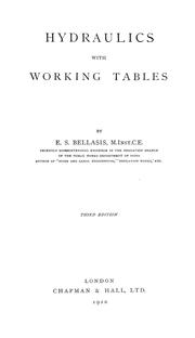 Cover of: Hydraulics with working tables by Edward Skelton Bellasis