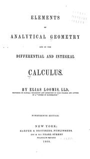 Cover of: Elements of analytical geometry and of the differential and integral calculus