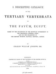 A descriptive catalogue of the Tertiary Vertebrata of the Fayûm, Egypt