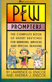 Cover of: Pew Prompters: The Complete Book of Short Sketches for Sermons, Services, and Special Seasons