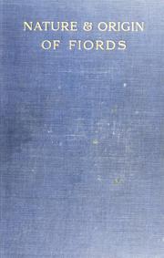 The nature and origin of fiords by J. W. Gregory