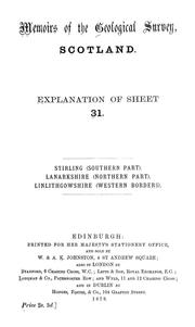 Cover of: Explanation of sheet 31: Stirling (southern part).  Lanarkshire (northern part).  Linlithgowshire (western borders)