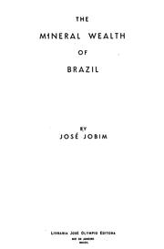 Cover of: The mineral wealth of Brazil