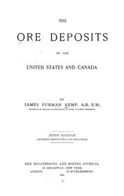 The ore deposits of the United States and Canada by Kemp, James Furman