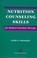 Cover of: Nutrition counseling skills for medical nutrition therapy