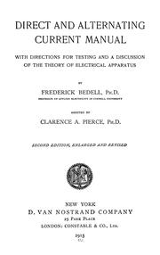 Cover of: Direct and alternating current manual: with directions for testing and a discussion of the therory of electrical apparatus
