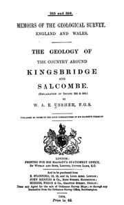 Cover of: The geology of the country around Kings-bridge and Salcombe: (Explanation of sheets 355 & 356)