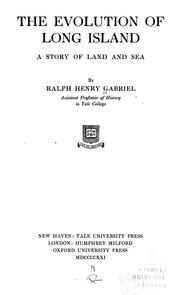 The evolution of Long Island by Gabriel, Ralph Henry