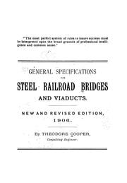 Cover of: General specifications for steel railroad bridges and viaducts by Cooper, Theodore