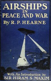 Cover of: Airships in peace & war by R. P. Hearne