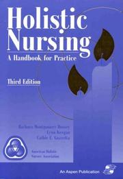 Cover of: Holistic Nursing by Barbara Montgomery Dossey, Lynn Keegan, Cathie E. Guzzetta