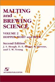 Cover of: Malting and Brewing Science  by J.S. Hough, D.E. Briggs, R. Stevens, Tom W. Young