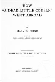 Cover of: How "a dear little couple" went abroad by Mary D. Brine