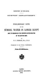 Cover of: Preliminary note on the subsoil water in Lower Egypt and its bearing on the reported deterioration of the cotton crop
