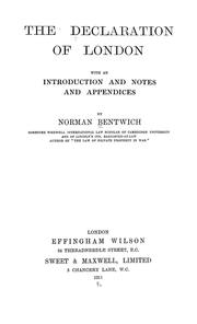 Cover of: The Declaration of London by Bentwich, Norman De Mattos