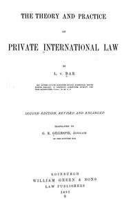 Cover of: The theory and practice of private international law by L. v. Bar