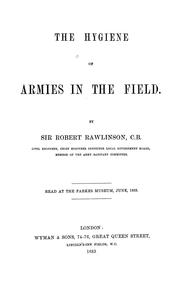 Cover of: The hygiene of armies in the field: Read at the Parkes Museum, June, 1883
