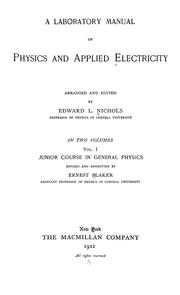 Cover of: A laboratory manual of physics and applied electricity by Edward Leamington Nichols