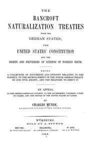 The Bancroft naturalization treaties with the German states ... by Carl Munde