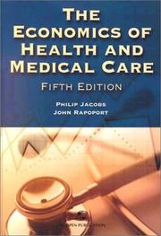 Cover of: The Economics of Health and Medical Care