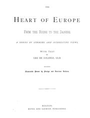 Cover of: The heart of Europe: from the Rhine to the Danube. A series of striking and interesting views