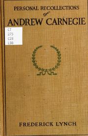 Cover of: Personal recollections of Andrew Carnegie: y Frederick Lynch