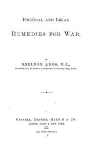 Cover of: Political and legal remedies for war by Amos, Sheldon