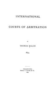 Cover of: International courts of arbitration