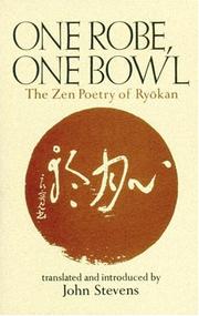 Cover of: One Robe, One Bowl: The Zen Poetry of Ryokan