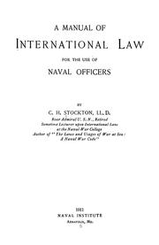 Cover of: A manual of international law for the use of naval officers
