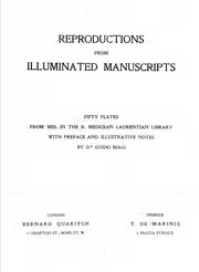 Cover of: Reproductions from illuminated manuscripts: ...from Mss. in the R. Medicean Laurentian Library