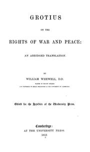 Cover of: Grotius on the rights of war and peace by Hugo Grotius