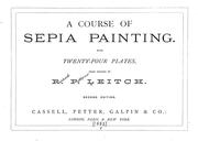 Cover of: A course of sepia painting