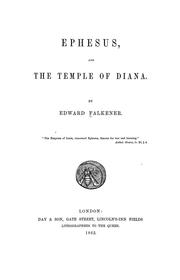 Cover of: Ephesus, and the temple of Diana by Edward Falkener