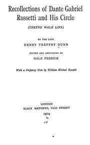 Cover of: Recollections of Dante Gabriel Rossetti and his circle (Cheyne walk life) by Henry Treffry Dunn, Henry Treffry Dunn