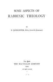 Cover of: Some aspects of rabbinic theology by Solomon Schechter