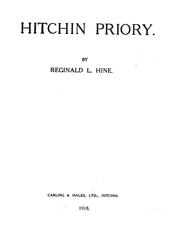 Cover of: Hitchin Priory by Reginald Leslie Hine