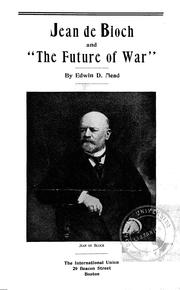 Cover of: Jean de Block and "The future of war"