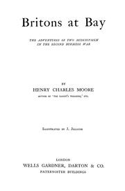 Cover of: Britons at bay by Henry Charles Moore