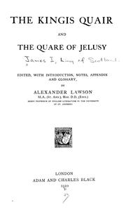 Cover of: The kingis quair and The quare of jelusy