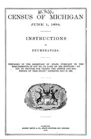 Cover of: Census of Michigan, June 1, 1894: instructions to enumerators