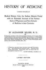 Cover of: History of medicine by Alexander Wilder