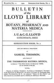 Life and medical discoveries of Samuel Thomson by John Uri Lloyd, Benjamin Waterhouse