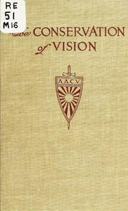 Cover of: The conservation of vision by Douglas C. McMurtrie