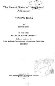 Cover of: The present status of international arbitration